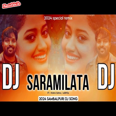 Saramilata Sambalpuri Dj Remix